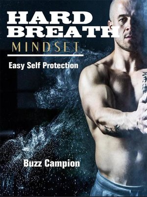 cover image of Hard Breath Mindset. Easy Self Protection